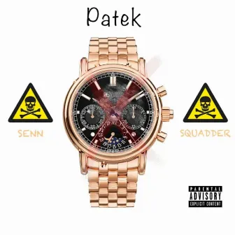 Patek by SQUADDER