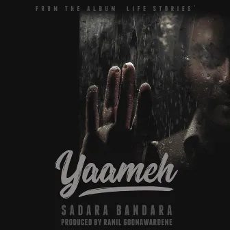 Yaameh (The Journey of Life) by Sadara Bandara