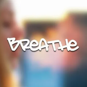 Breathe by MELURAN