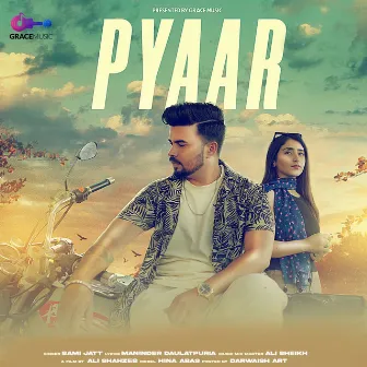 Pyaar by Sami jatt