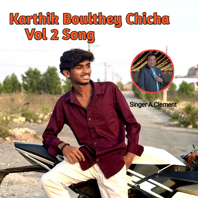 Karthik Boulthey Chicha Vol 2.song