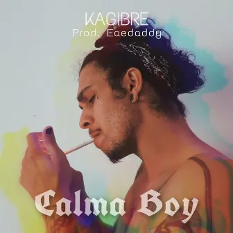 Calma Boy by Kagibre