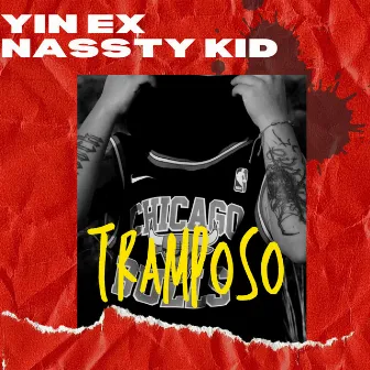 Tramposo by Nassty Kid