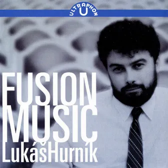 Hurnik: Fusion Music by Lukáš Hurník