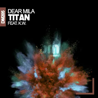 Titan by Dear Mila