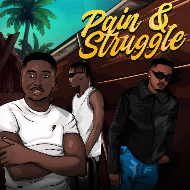 Pain & Struggle