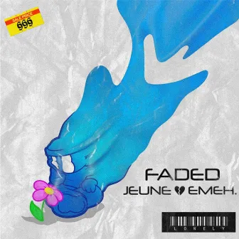 Faded by Jeune