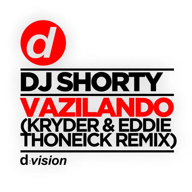 Vazilando - Kryder & Eddie Thoneick Remix