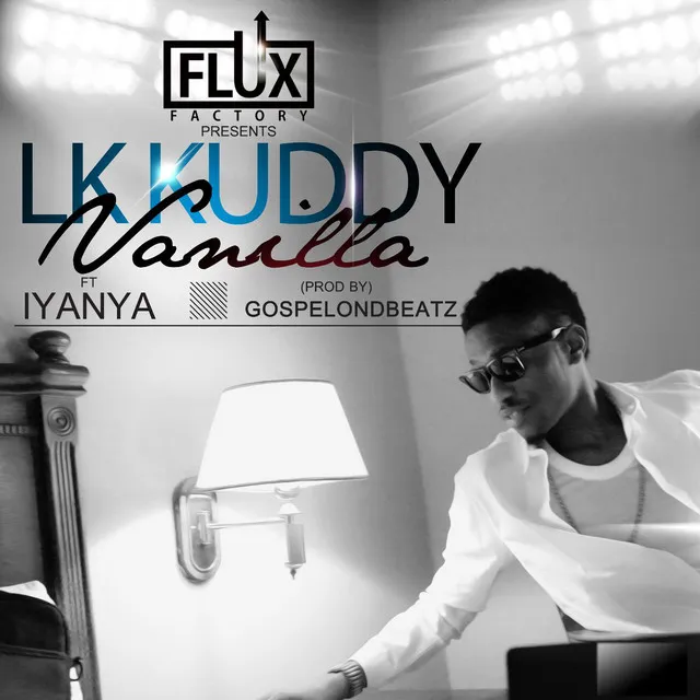 Vanilla (feat. Iyanya)