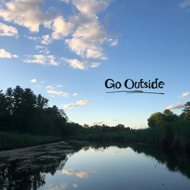 Go Outside