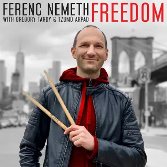 Freedom by Ferenc Nemeth