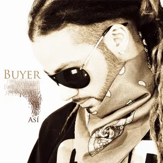 Así by Buyer Ragga Style