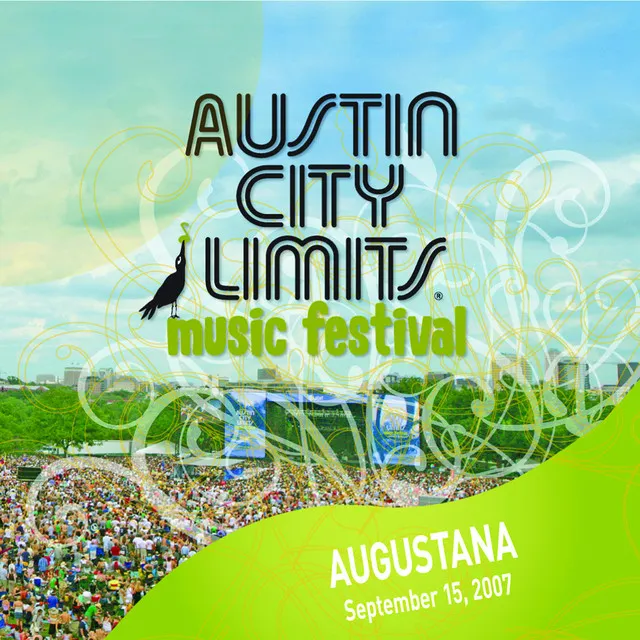 Live at Austin City Limits Music Festival 2007: Augustana