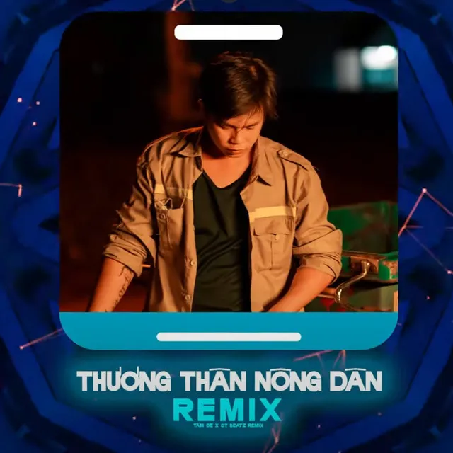 Thương Thân Nông Dân - QT Beatz Remix