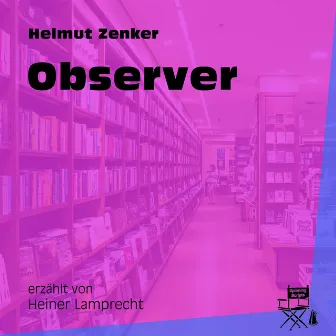 Observer by Heiner Lamprecht