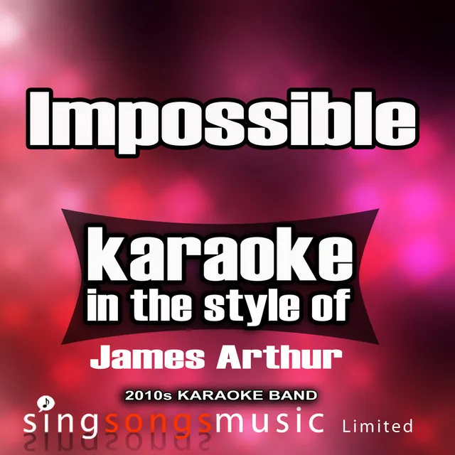 Impossible (In the Style of James Arthur) [Karaoke Version] - Single