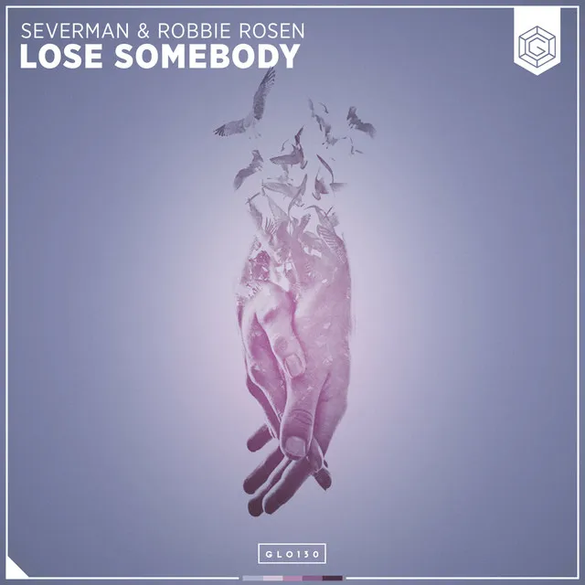 Lose Somebody