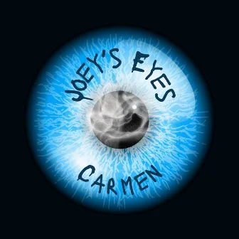 Joey’s Eyes by Carmen Clayton