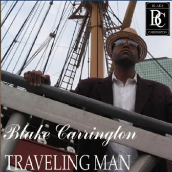 Traveling Man by Blake Carrington