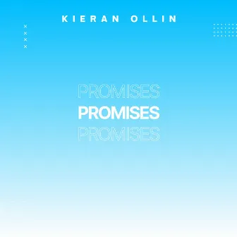 Promises by Kieran Ollin