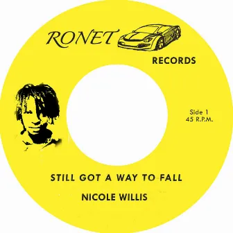 Still Got a Way to Fall by Nicole Willis