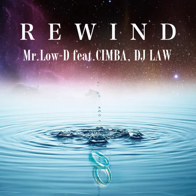 REWIND (feat. CIMBA & DJ LAW)