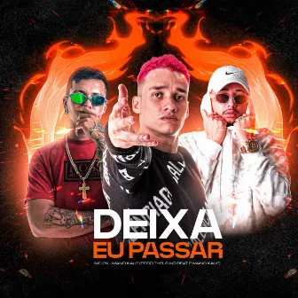 Deixa Eu Passar by Theus No Beat