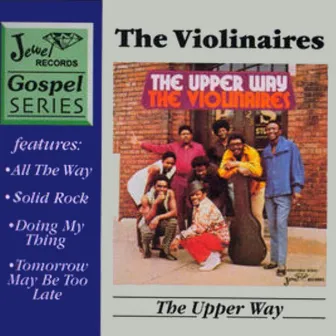 The Upper Way by The Violinaires