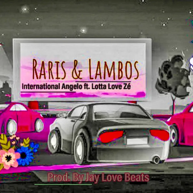 Raris and Lambos