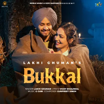 Bukkal by Lakhi Ghuman