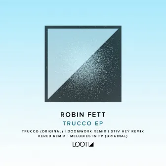 Trucco EP by Robin Fett