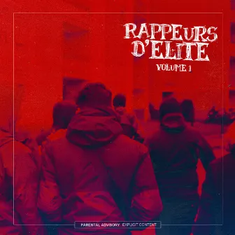 Rappeurs d'Elite, Vol.1 by CAMERBØY