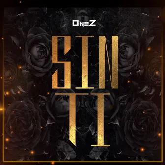 Sin Ti by Onez