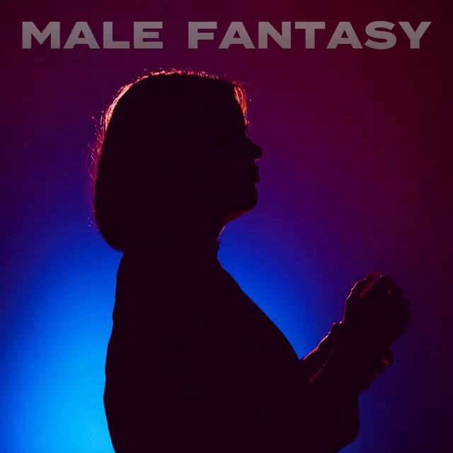 Male Fantasy