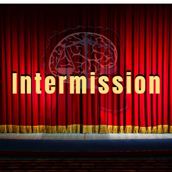 Intermission by Just Wisdom