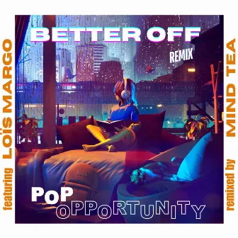 Better Off by Mind Tea