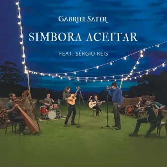 Simbora Aceitar by Gabriel Sater