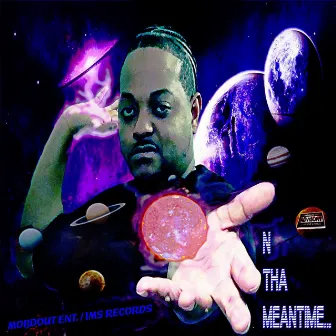 N Tha Meantime by TKC