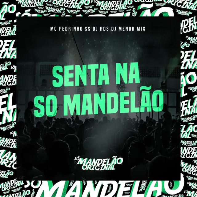 Senta na So Mandelão