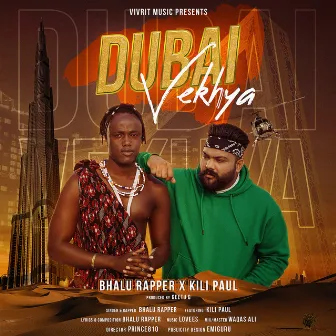 Dubai Vekhya by Bhalu Rapper