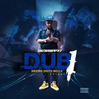 Drums Units Bells (D.U.B. Volume 1) by SK aka Whippy