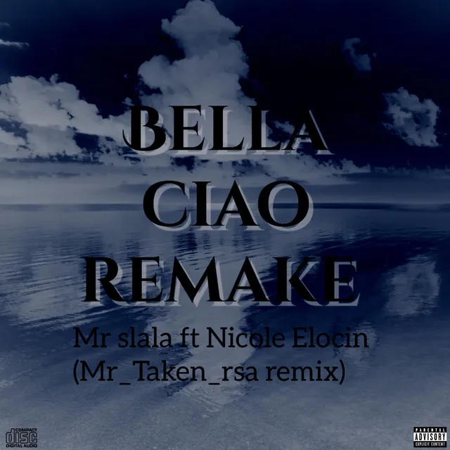 Bella ciao remake - Nicole Elocin & Mr_Taken_rsa Remix