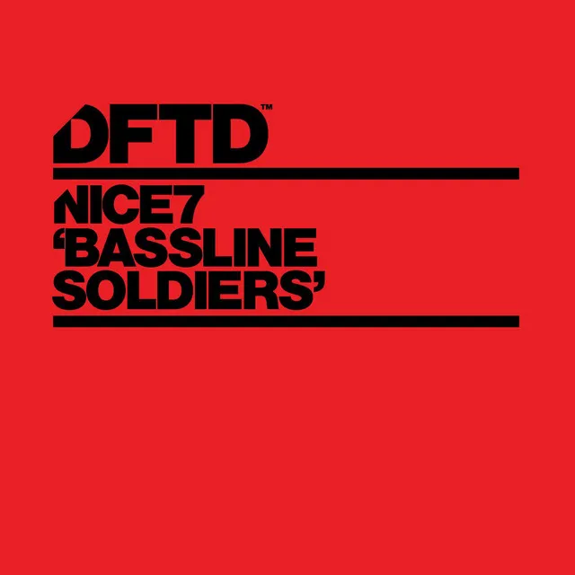 Bassline Soldiers - Original Mix