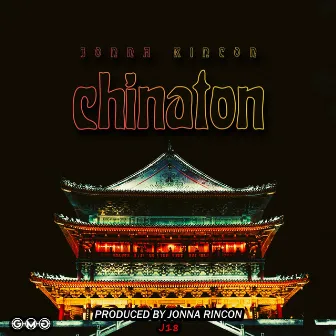 Chinaton by Jonna Rincon