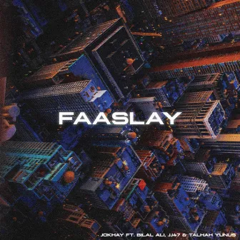 Faaslay by JJ47