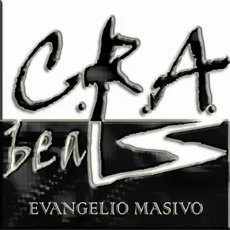 Evangelio Masivo by C.R.A.beats