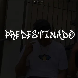 Predestinado by Dudu Pd