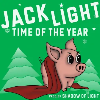 Time of the Year by Shadow of Light