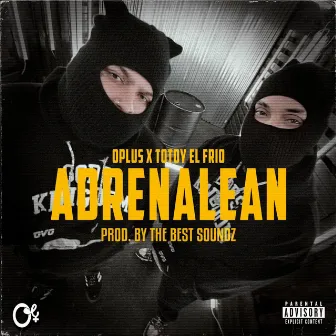 ADRENALEAN by The Best Soundz