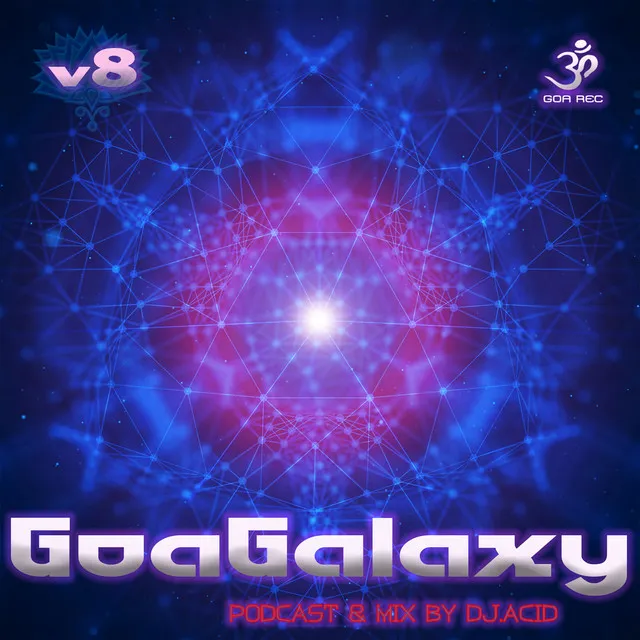 Goa Galaxy, Vol. 8 - Continuous Psy Trance Mix